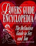 Massey, Doreen E.: The Lovers' Guide Encyclopedia: The Definitive Guide to Sex and You Massey, Doreen E.: The Lovers' Guide Encyclopedia: The Definitive Guide to Sex and You