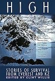 Willis, Clint: High: Stories of Survival from Mount Everest and K2 Willis, Clint: High: Stories of Survival from Mount Everest and K2