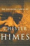 Himes, Chester: The Collected Stories of Chester Himes
