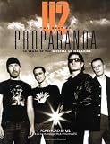 Gittins, Ian: U2: The Best of Propaganda  20 Years of the Official U2 Magazine