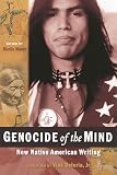 Moore, Marijo: Genocide of the Mind: New Native American Writing