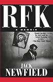 Newfield, Jack: Rfk: A Memoir Newfield, Jack: Rfk: A Memoir