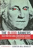 Henry, James S.: The Blood Bankers: Tales from the Global Underground Economy
