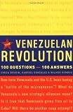 Gonzalez, Gabriel: Venezuelan Revolution: 100 Questions-100 Answers Gonzalez, Gabriel: Venezuelan Revolution: 100 Questions-100 Answers