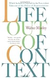 Mosley, Walter: Life Out of Context: which includes a proposal for the Non-Violent Takeover of the House of Representatives