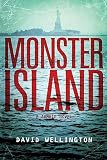 Wellington, David: Monster Island: A Zombie Novel