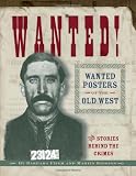 Fifer, Barbara: Wanted!: Wanted Posters of the Old West Fifer, Barbara: Wanted!: Wanted Posters of the Old West