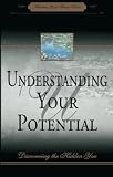Munroe, Myles: Understanding Your Potential Munroe, Myles: Understanding Your Potential