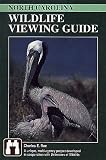Roe, Charles E.: North Carolina Wildlife Viewing Guide