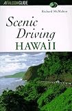 McMahon, Richard: Scenic Driving Hawaii McMahon, Richard: Scenic Driving Hawaii