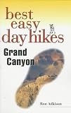 Adkison, Ron: Falcon Guide Best Easy Day Hikes Grand Canyon