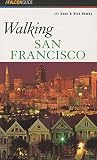 Newby, Rick: Walking San Francisco