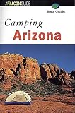 Grubbs, Bruce: A Falcon Guide Camping Arizona