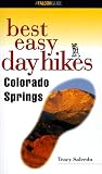 Salcedo, Tracy: Best Easy Day Hikes Colorado Springs