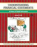 Gill, James D.: Understanding Financial Statements: A Guide for Non-Financial Readers