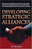 Rigsbee, Edwin Richard: Developing Strategic Alliances