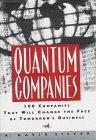Silver, A. David: Quantum Companies: 100 Companies That Will Change the Face of Tomorrow's Business