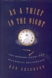 Erickson, Dan: As a Thief in the Night: The Mormon Quest for Millennial Deliverance Erickson, Dan: As a Thief in the Night: The Mormon Quest for Millennial Deliverance