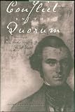 Bergera, Gary James: Conflict in the Quorum: Orson Pratt, Brigham Young, Joseph Smith Bergera, Gary James: Conflict in the Quorum: Orson Pratt, Brigham Young, Joseph Smith