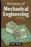 Nayler, G.H.F.: Dictionary of Mechanical Engineering Nayler, G.H.F.: Dictionary of Mechanical Engineering