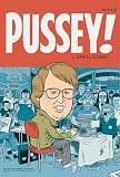 Clowes, Daniel: Pussey Clowes, Daniel: Pussey