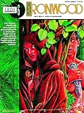 Willingham, Bill: Bill Willingham's Ironwood Willingham, Bill: Bill Willingham's Ironwood