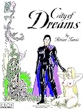 Tarsis, Brian: City of Dreams Tarsis, Brian: City of Dreams