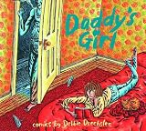 Drechsler, Debbie: Daddy's Girl Drechsler, Debbie: Daddy's Girl