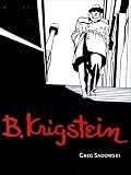 Sadowski, Greg: B. Krigstein, 1919-1955 Sadowski, Greg: B. Krigstein, 1919-1955