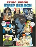 Colon, Ernie: Strip Search Colon, Ernie: Strip Search
