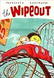 Ghermandi, Francesca: The Wipeout Ghermandi, Francesca: The Wipeout