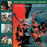 Hogarth, Burne: Classic Comics Illustrators