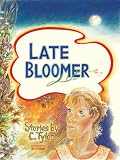 Tyler, Carol: Late Bloomer Tyler, Carol: Late Bloomer