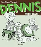 Ketcham, Hank: Hank Ketcham's Complete Dennis the Menace 1953-1954