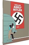 Jason: I Killed Adolf Hitler Jason: I Killed Adolf Hitler
