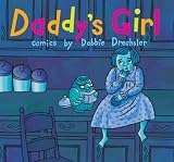 Drechsler, Debbie: Daddy's Girl