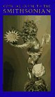 Smithsonian Institution: Official Guide to the Smithsonian Smithsonian Institution: Official Guide to the Smithsonian