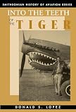 Lopez, Donald: Into the Teeth of the Tiger Lopez, Donald: Into the Teeth of the Tiger