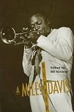 Kirchner, Bill: A Miles Davis Reader Kirchner, Bill: A Miles Davis Reader