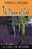 Dozier, Verna J.: The Dream of God: A Call to Return