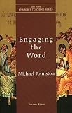 Johnston, Michael: Engaging the Word