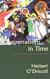 O'Driscoll, Herbert: Conversations in Time With Men and Women of the Bible O'Driscoll, Herbert: Conversations in Time With Men and Women of the Bible