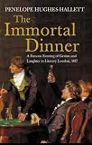 Hughes-Hallett, Penelope: The Immortal Dinner