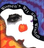 [???]: Women's Wit and Wisdom