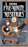 Weber, Ken: More Five Minute Mysteries