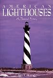 Caravan, Jill: American Lighthouses: A Pictorial History