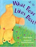 Ritchie, Alison: What Bear Likes Best!