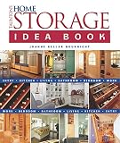Bouknight, Joanne Kellar: Taunton's Home Storage Idea Book Bouknight, Joanne Kellar: Taunton's Home Storage Idea Book