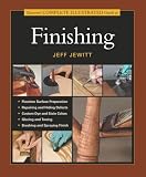 Jewitt, Jeff: Taunton's Complete Illustrated Guide to Finishing
