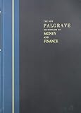 Newman, Peter: The New Palgrave Dictionary of Money and Finance